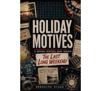 The Last Long Weekend: A Murder Mystery Word Search (Holiday Motives)