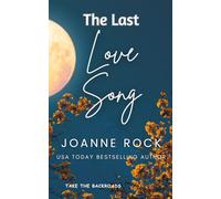 The Last Love Song: 3 (Take the Backroads)