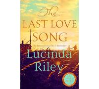 The last love song: A gripping mystery of music, fame, and a rock star's disappearance from the bestselling author of The Seven Sisters series