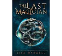 The Last Magician [Idioma Inglés]: Volume 1 (Last Magician, 1)