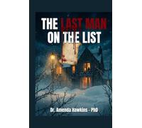 THE LAST MAN ON THE LIST: A Highlands country-house murder mystery (THE DARK CURRENT SERIES)