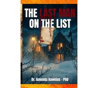 THE LAST MAN ON THE LIST: A Highlands country-house murder mystery (THE DARK CURRENT SERIES)
