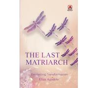 The Last Matriarch