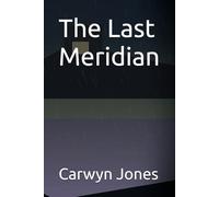 The Last Meridian (The Dying Isles)