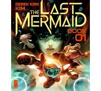 The Last Mermaid Book One: 1 (LAST MERMAID TP)