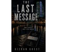 The Last Message