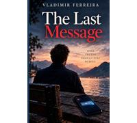 The Last Message