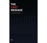 The Last Message: A Psychological Thriller