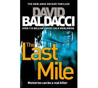The Last Mile: 02 (Amos Decker series, 2)