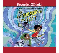 The Last Mirror on the Left (The Legendary Alston Boys Series)