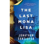 The Last Mona Lisa