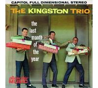 The Last Month of the Year by The Kingston Trio (1999-11-16)