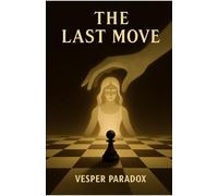 The Last Move