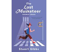 The Last Musketeer #3: Double Cross: 03