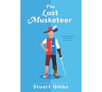The Last Musketeer (Last Musketeer, 1)