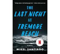 The Last Night at Tremore Beach: A Novel