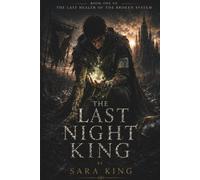 The Last Night King (The Last Healer of the Broken System)
