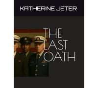 THE LAST OATH