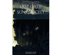 The Last Oath of the Sunken City: 1 (The Drowned Gods)