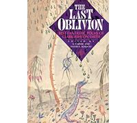 The Last Oblivion: Best Fantastic Poems of Clark Ashton Smith