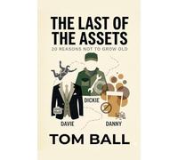The Last of the Assets