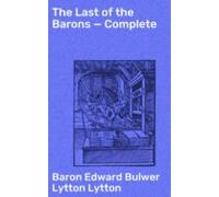 The Last Of The Barons - Complete (ebook)