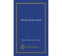 The last of the barons (v.02)