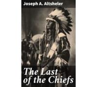 The Last Of The Chiefs (ebook)