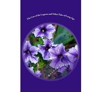 The Last of the Legions and Other Tales of Long Ago