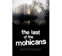 [(The Last of the Mohicans)] [Author: James Fenimore Cooper] published on (September, 2011)