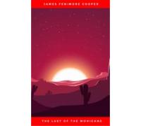 The Last Of The Mohicans (ebook)
