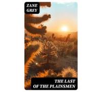 The Last Of The Plainsmen (ebook)