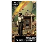 The Last Of The Plainsmen (ebook)