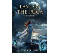 The Last of the Púca: Volume II (THE IRISH MYTH SERIES)