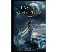 The Last of the Púca: Volume II (THE IRISH MYTH SERIES)