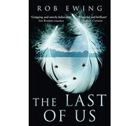 THE LAST OF US: A Gripping Adult Fiction Survival Story