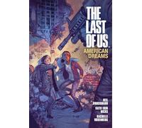 The Last of Us: American Dreams – Dark Horse Comics