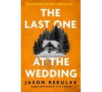 The Last One At The Wedding