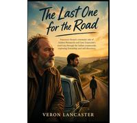 The Last One for the Road: Francesco Sossai’s cinematic tale of Andrea Pennacchi and Lino Guanciale’s road trip through the Italian countryside, exploring friendship and self-discovery.