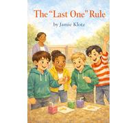 The "Last One" Rule