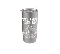 The Last One Up Still Counts Mountain Divertido humor de senderismo Vaso térmico de acero inoxidable de doble pared