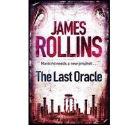 The Last Oracle (SIGMA FORCE)