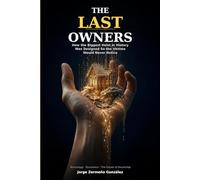 The Last Owners: How the Biggest Heist in History Was Designed So the Victims Would Never Notice