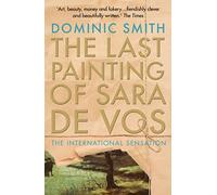 The Last Painting of Sara de Vos