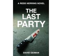 The Last Party (A Redd Herring Novel)