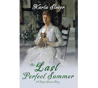 The Last Perfect Summer