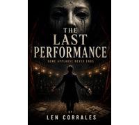 THE LAST PERFORMANCE