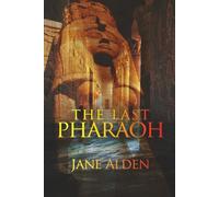 The Last Pharaoh: 3 (A Cass & Ari Adventure)