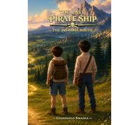 The Last Pirate Ship: The Invisible Route
