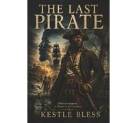 The Last Pirate: Whatever happened to the Pirates of the Caribbean?